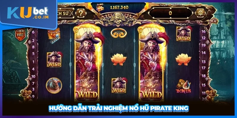 Hướng dẫn trải nghiệm Nổ Hũ Pirate King