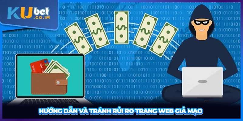 Hướng dẫn và tránh rủi ro trang web giả mạo 